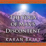 The yoga of Max's discontent cover image