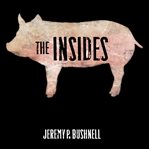 The insides: a novel cover image