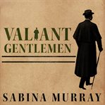 Valiant gentlemen cover image