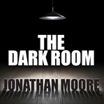 The dark room cover image