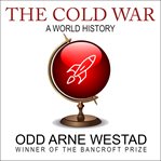 The cold war : a world history cover image