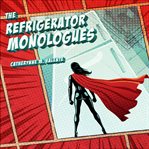 The refrigerator monologues cover image