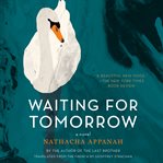 Waiting for tomorrow. A Novel cover image