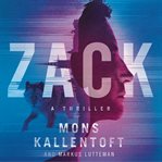 Zack : a thriller cover image
