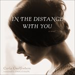 In the distance with you cover image