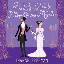 Cover image for A Lady's Guide to Etiquette and Murder