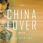 The China lover cover image