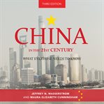 China in the 21st century : what everyone needs to know cover image