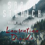 Laurentian divide. A Novel cover image