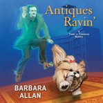 Antiques ravin' cover image