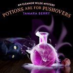 Potions are for pushovers cover image