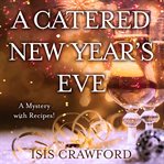 A catered New Year's Eve cover image