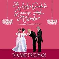 Cover image for A Lady's Guide to Gossip and Murder