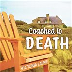 Coached to death cover image
