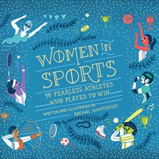 Women in Sport by Rachel Ignotofsky