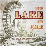 The lake on fire cover image