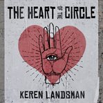 The Heart of the Circle cover image