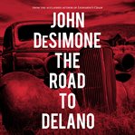 Road to Delano cover image