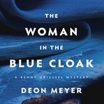 The woman in the blue cloak cover image