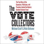 The Vote Collectors cover image