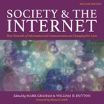 Society and the internet, 2nd edition : how networks of information and communication are changing our lives cover image