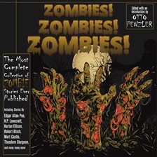 Cover image for Zombies! Zombies! Zombies!