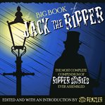 The big book of Jack the Ripper cover image
