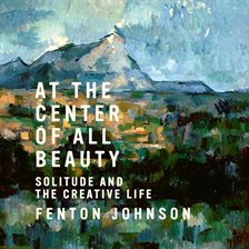 Cover image for At the Center of All Beauty