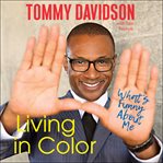 Living in color. What's Funny About Me cover image