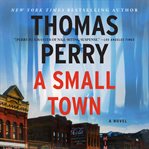 A small town : a novel cover image
