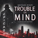 Trouble in mind cover image