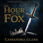 The hour of the fox cover image