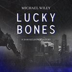 Lucky bones cover image