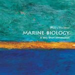 Marine biology : a very short introduction cover image