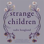 Strange children : a novel cover image