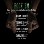 Book 'em. Four Bibliomysteries by Edgar Award-Winning Authors cover image