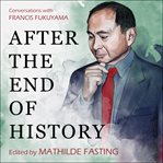 After the end of history cover image