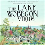 The Lake Wobegon virus cover image