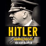 Hitler : ascent, 1889-1939 cover image