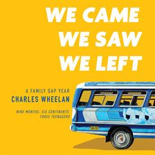 Cover image for We Came, We Saw, We Left