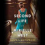The Second Life of Mirielle West cover image