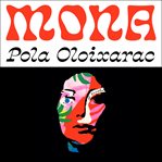 Mona : A Novel cover image