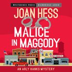 Malice in Maggody : an Arly Hanks mystery cover image