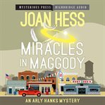 Miracles in Maggody : an Arly Hanks mystery cover image