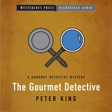 Cover image for The Gourmet Detective