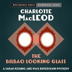 The Bilbao looking glass cover image