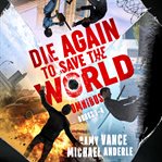 Die again to save the world omnibus cover image