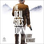 The Deal Goes Down cover image
