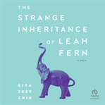 The strange inheritance of leah fern cover image