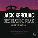 Desolation Peak : collected writings cover image
